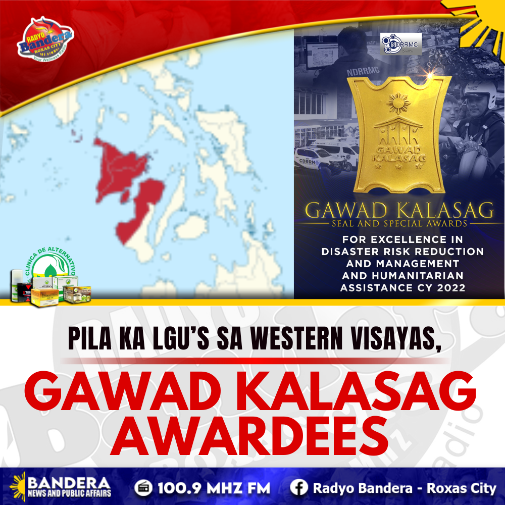 REGIONAL | PILA KA LGU’S SA WESTERN VISAYAS, GAWAD KALASAG AWARDEES