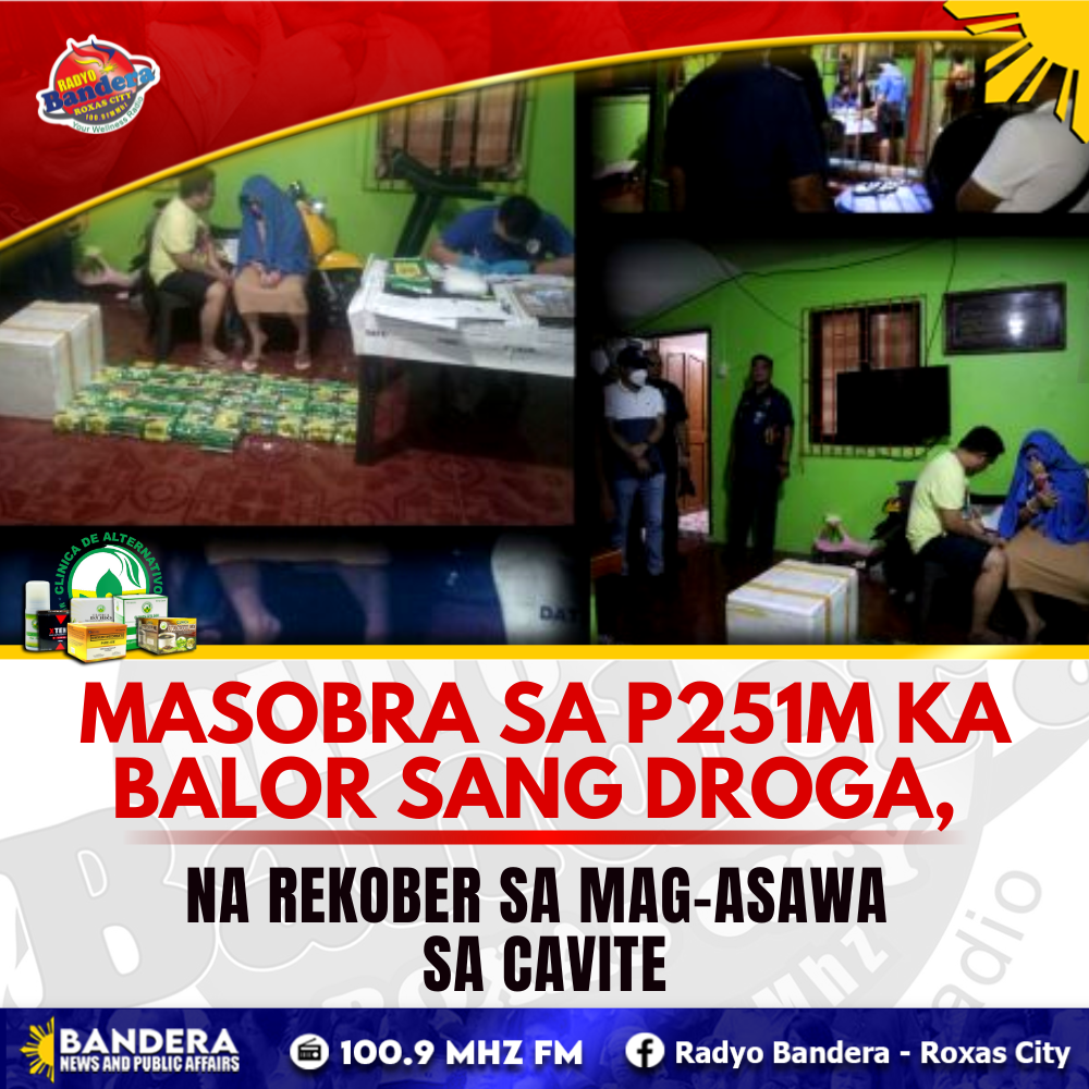 NATIONAL | MASOBRA SA P251M KA BALOR SANG DROGA, NA REKOBER SA MAG-ASAWA SA CAVITE