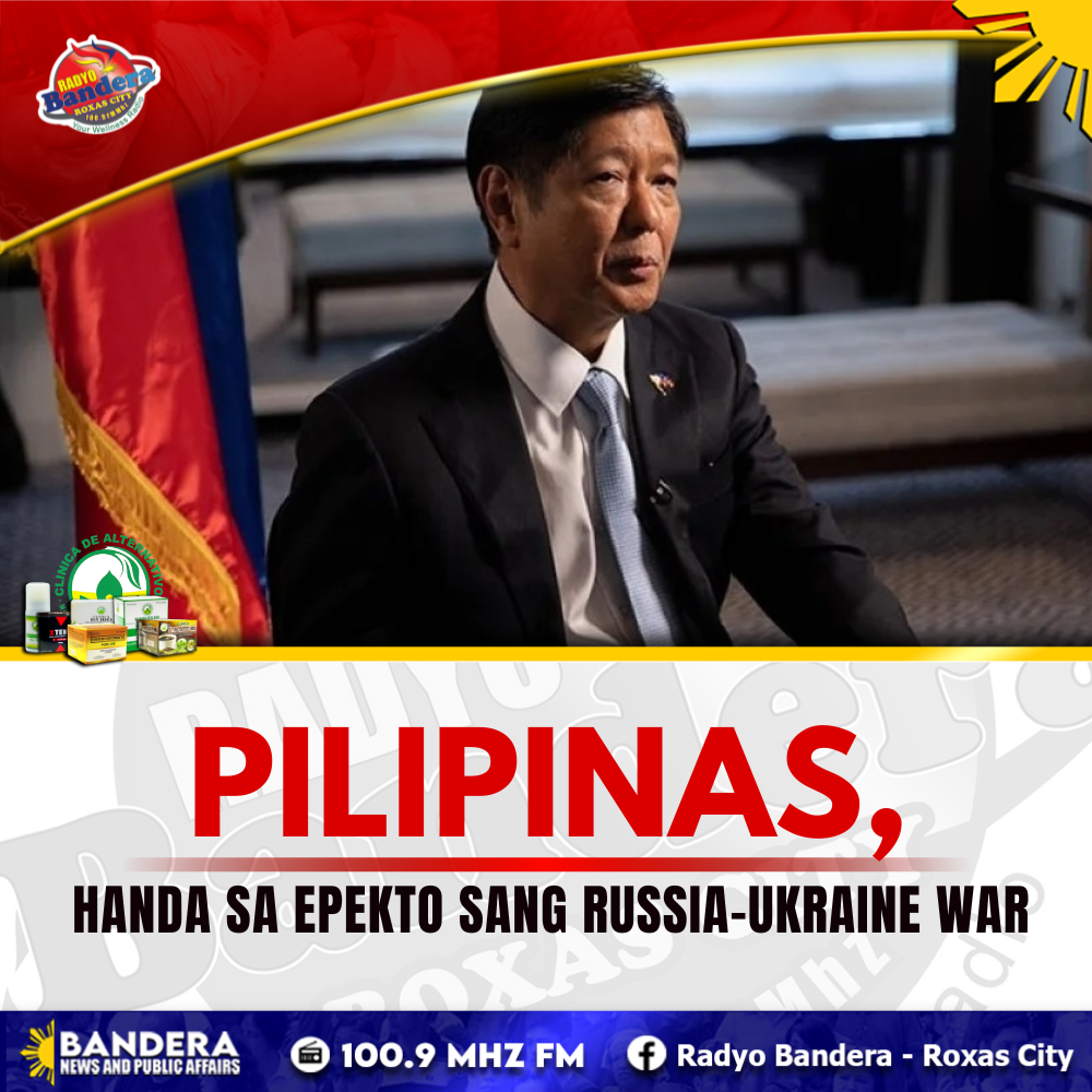 NATIONAL | PILIPINAS, HANDA SA EPEKTO SANG RUSSIA-UKRAINE WAR