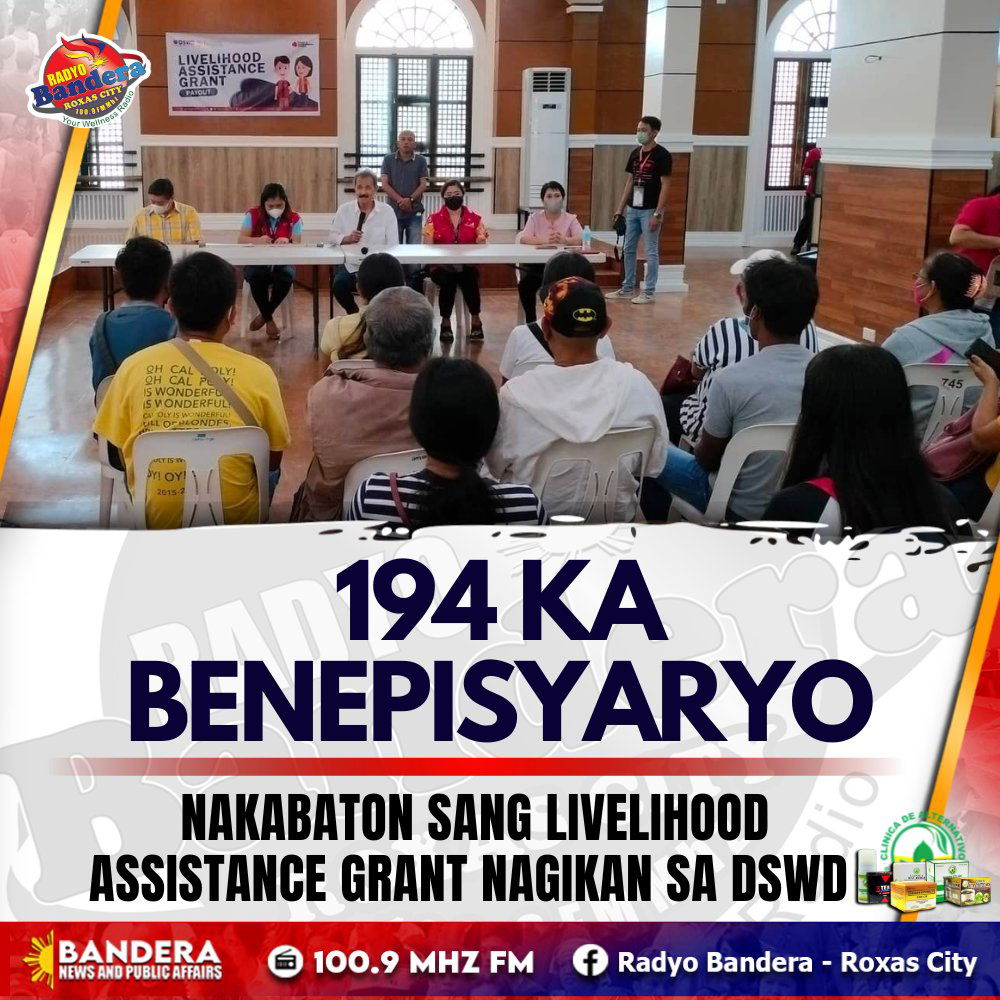 LOKAL | 194 KA BENEPISYARYO NAKABATON SANG LIVELIHOOD ASSISTANCE GRANT NAGIKAN SA DSWD