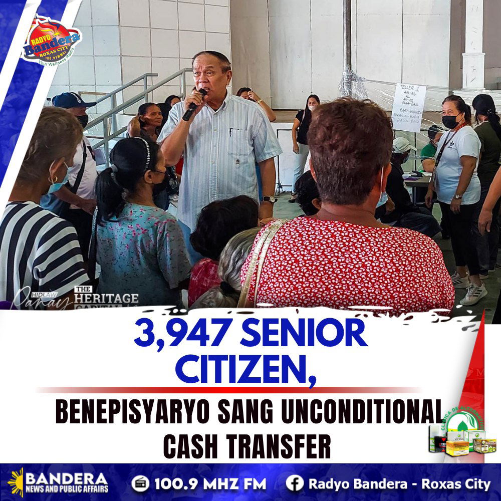 LOKAL | 3,947 SENIOR CITIZEN, BENEPISYARYO SANG UNCONDITIONAL CASH TRANSFER