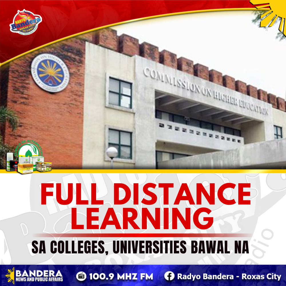 NATIONAL | FULL DISTANCE LEARNING SA COLLEGES, UNIVERSITIES BAWAL NA