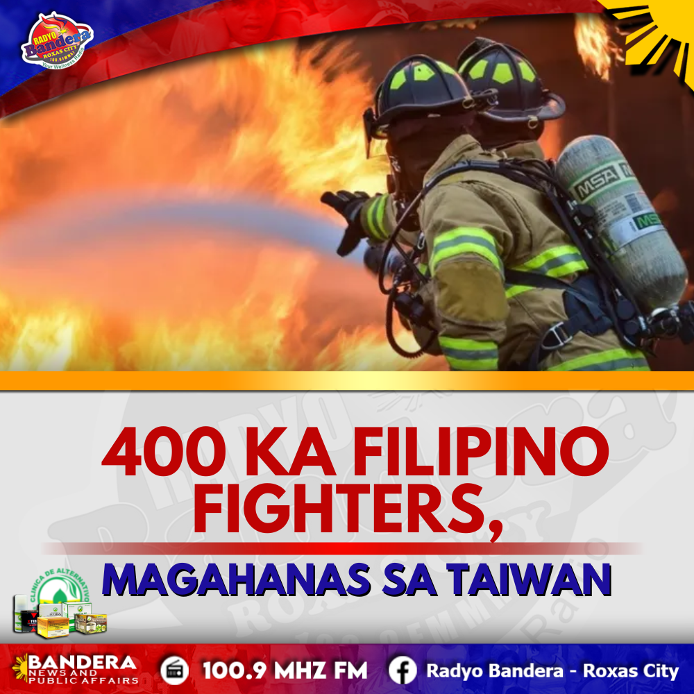 NATIONAL | 400 KA FILIPINO FIGHTERS, MAGAHANAS SA TAIWAN