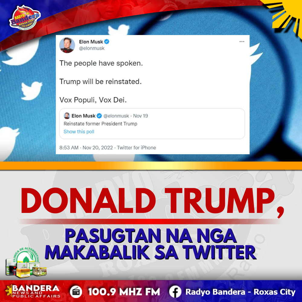 INTERNATIONAL | DONALD TRUMP, PASUGTAN NA NGA MAKABALIK SA TWITTER