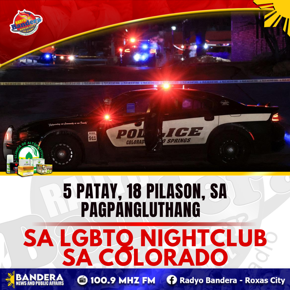 INTERNATIONAL | 5 PATAY, 18 PILASON, SA PAGPANGLUTHANG SA LGBTQ NIGHTCLUB SA COLORADO