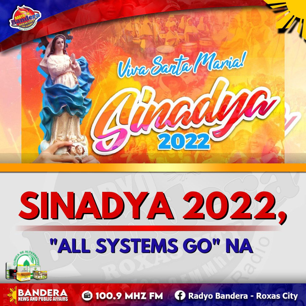 LOKAL | SINADYA 2022, "ALL SYSTEMS GO" NA