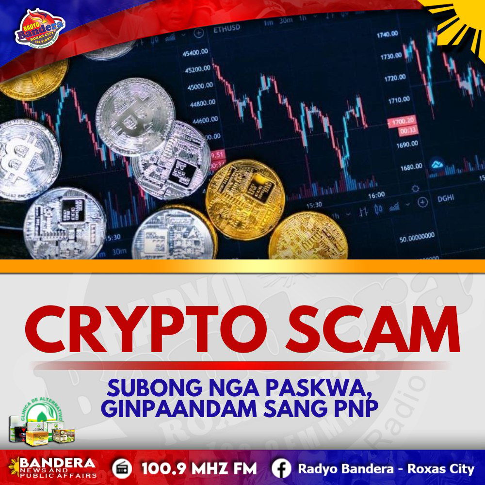 NATIONAL | CRYPTO SCAM SUBONG NGA PASKWA, GINPAANDAM SANG PNP