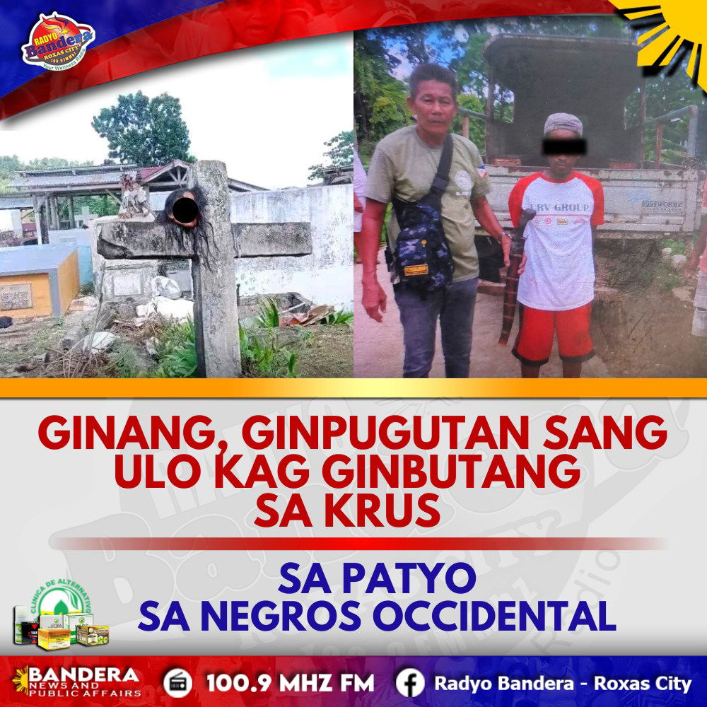 REGIONAL | GINANG, GINPUGUTAN SANG ULO KAG GINBUTANG SA KRUS SA PATYO SA NEGROS OCCIDENTAL