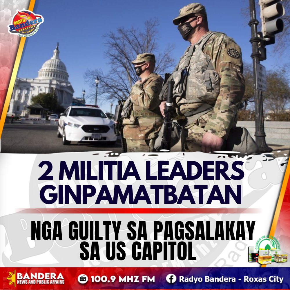 INTERNATIONAL | 2 MILITIA LEADERS GINPAMATBATAN NGA GUILTY SA PAGSALAKAY SA US CAPITOL