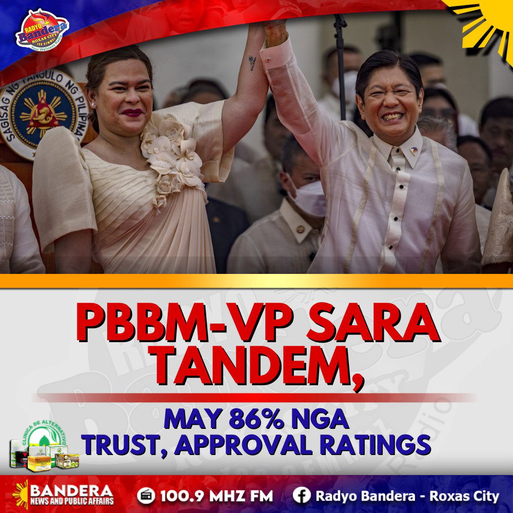 NATIONAL | PBBM-VP SARA TANDEM, MAY 86% NGA TRUST, APPROVAL RATINGS