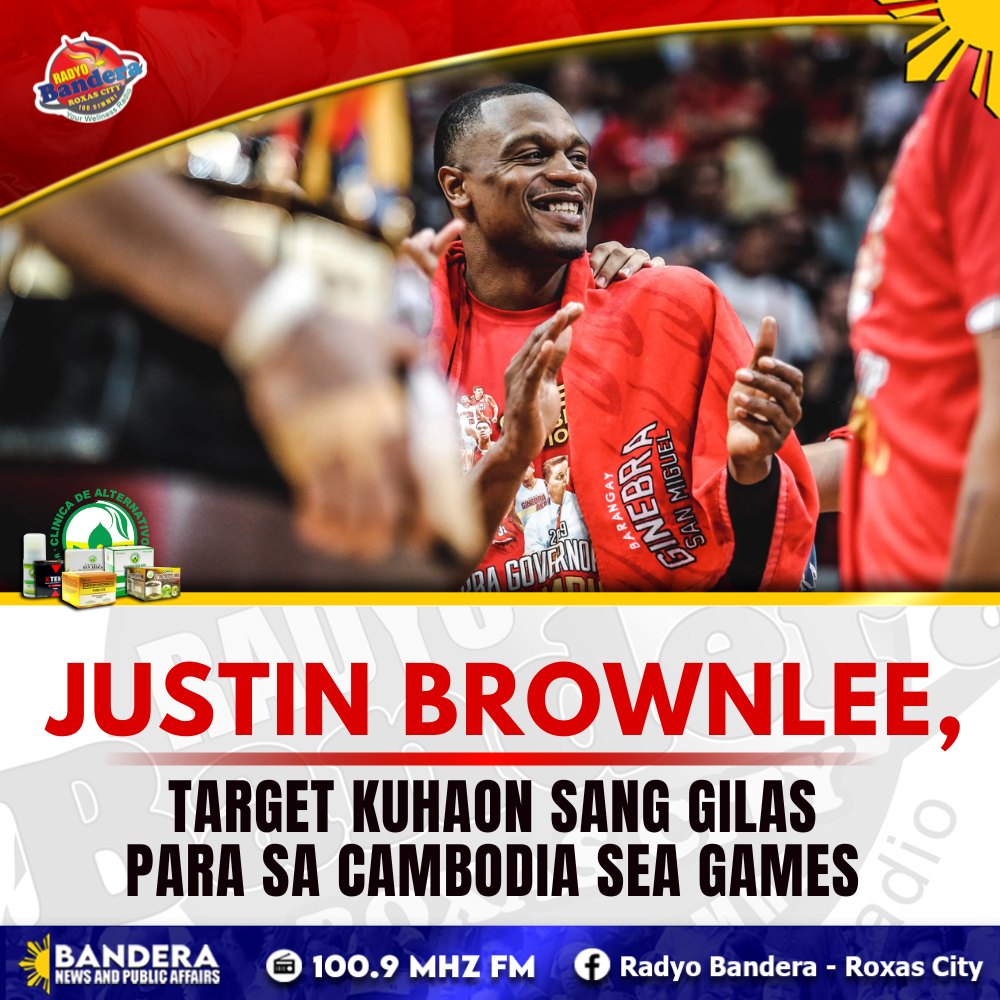 SPORTS | JUSTIN BROWNLEE, TARGET KUHAON SANG GILAS PARA SA CAMBODIA SEA GAMES