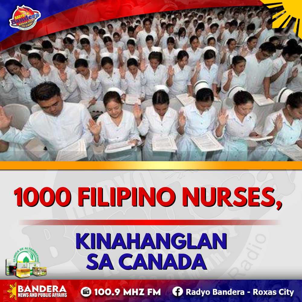 NATIONAL | 1000 FILIPINO NURSES, KINAHANGLAN SA CANADA