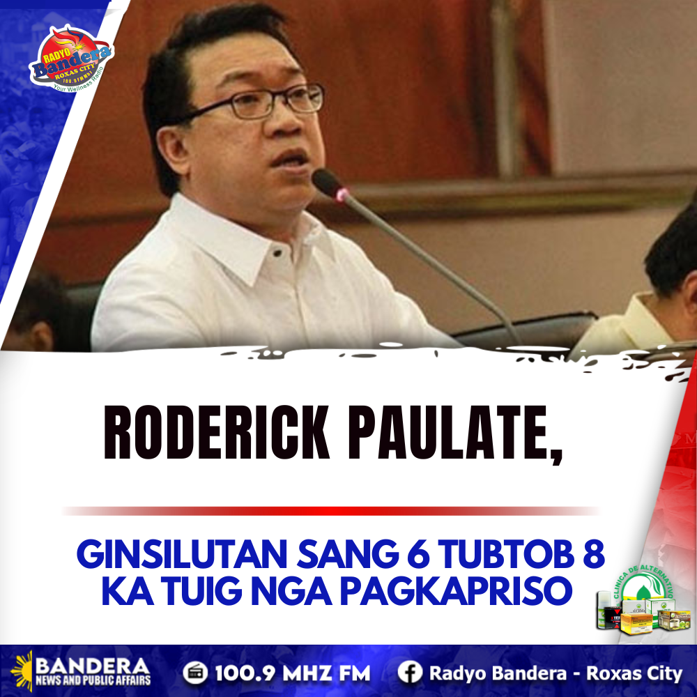 NATIONAL | RODERICK PAULATE, GINSILUTAN SANG 6 TUBTOB 8 KA TUIG NGA PAGKAPRISO