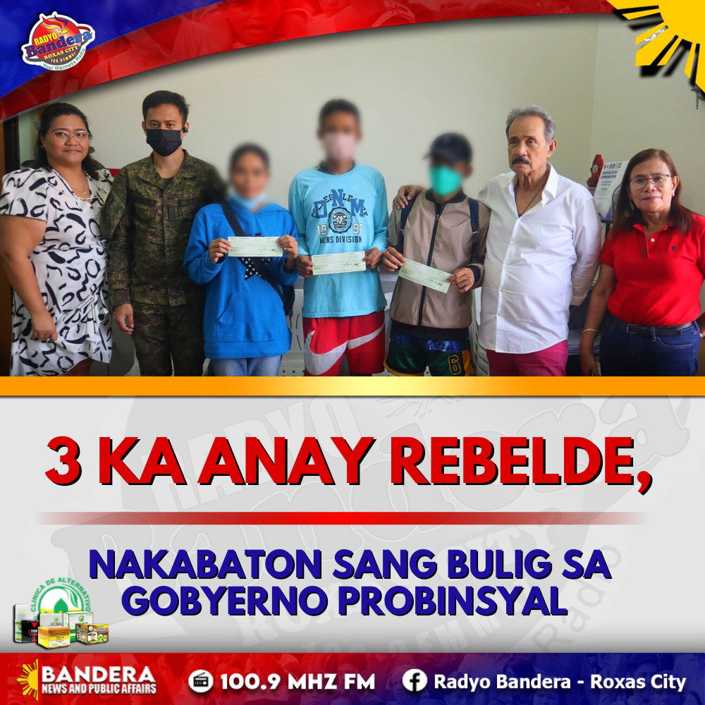 LOKAL | 3 KA ANAY REBELDE, NAKABATON SANG BULIG SA GOBYERNO PROBINSYAL