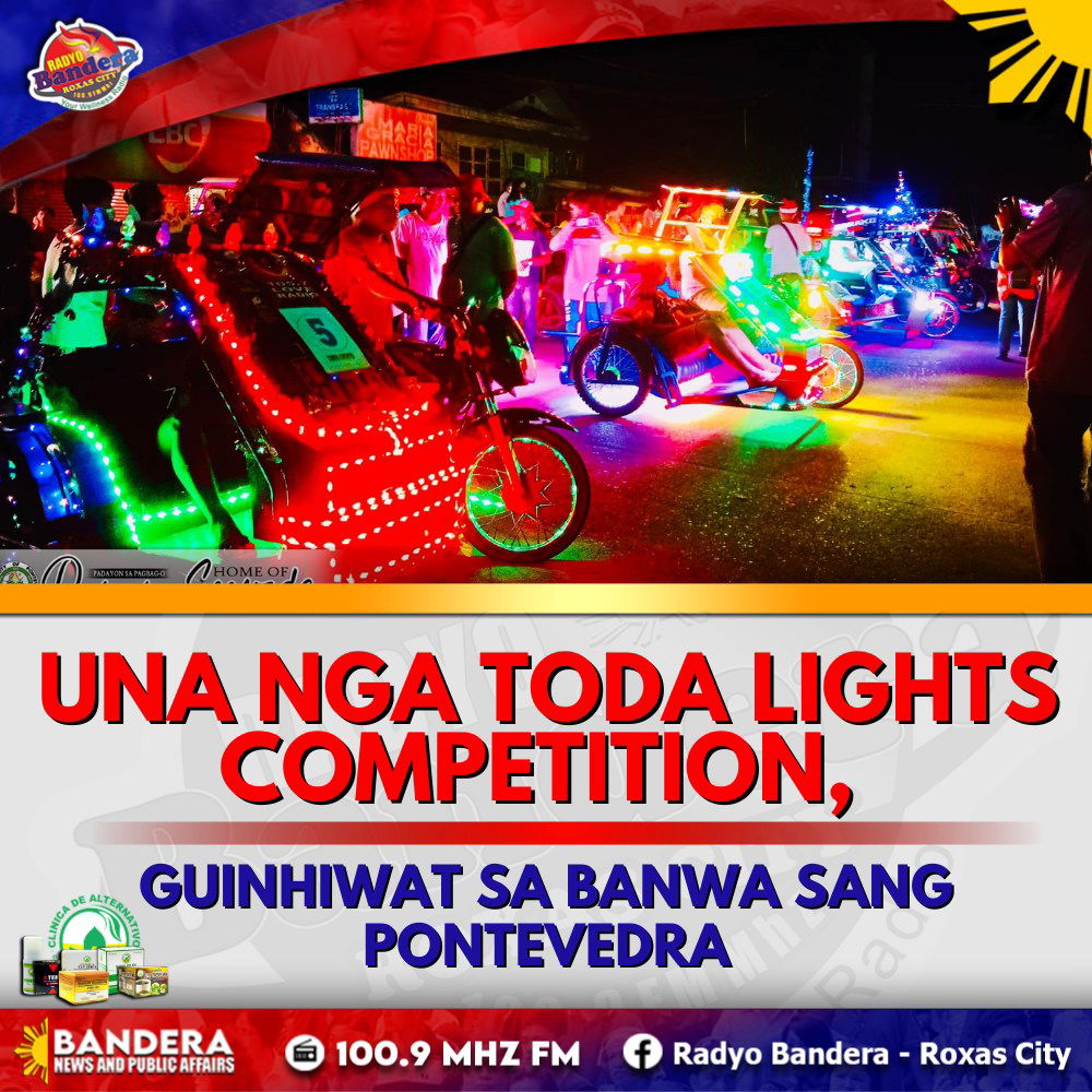 LOKAL | UNA NGA TODA LIGHTS COMPETITION, GUINHIWAT SA BANWA SANG PONTEVEDRA