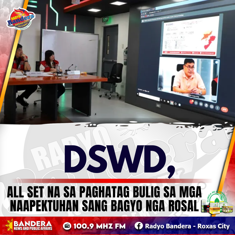 NATIONAL | DSWD, ALL SET NA SA PAGHATAG BULIG SA MGA NAAPEKTUHAN SANG BAGYO NGA ROSAL