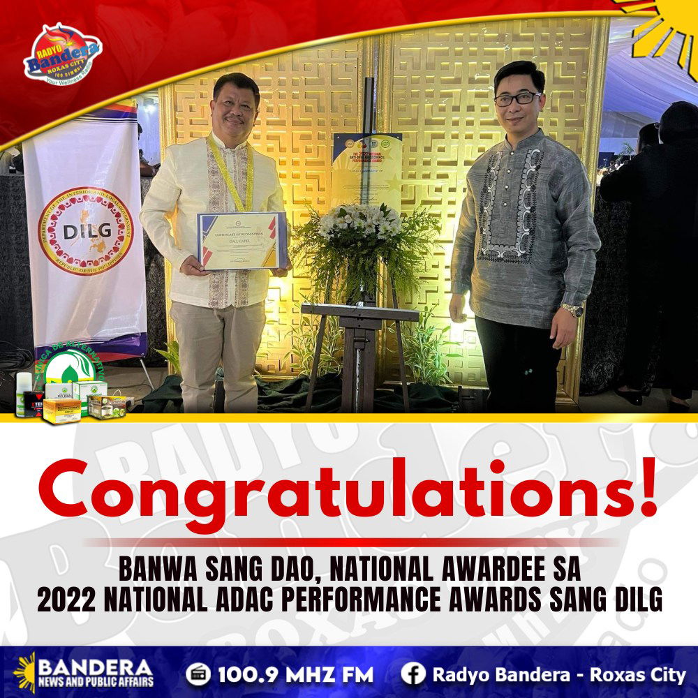 LOKAL | BANWA SANG DAO, NATIONAL AWARDEE SA 2022 NATIONAL ADAC PERFORMANCE AWARDS SANG DILG