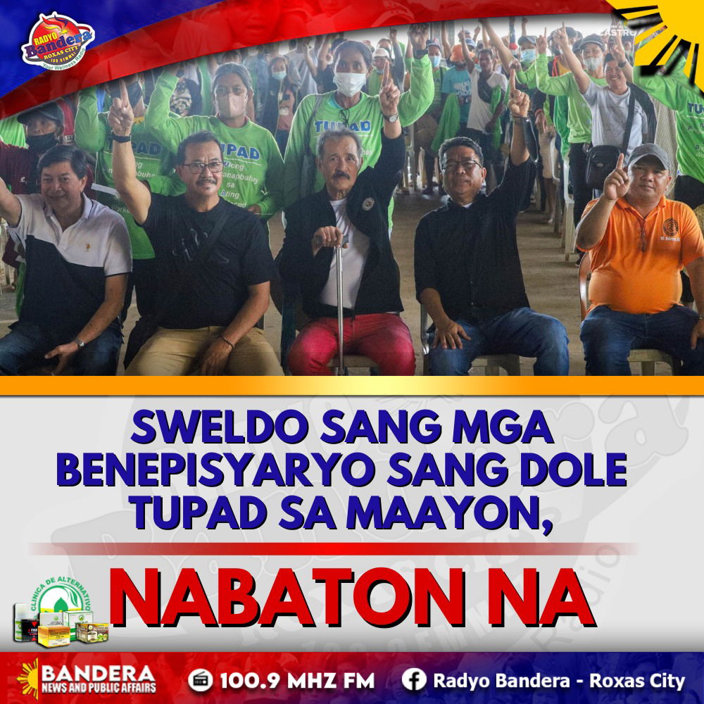 SWELDO SANG MGA BENEPISYARYO SANG DOLE TUPAD SA MAAYON, NABATON NA