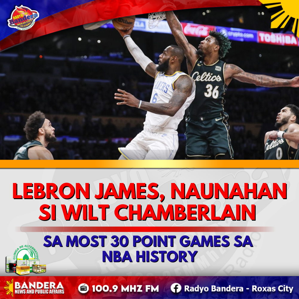 SPORTS | LEBRON JAMES, NAUNAHAN SI WILT CHAMBERLAIN SA MOST 30 POINT GAMES SA NBA HISTORY