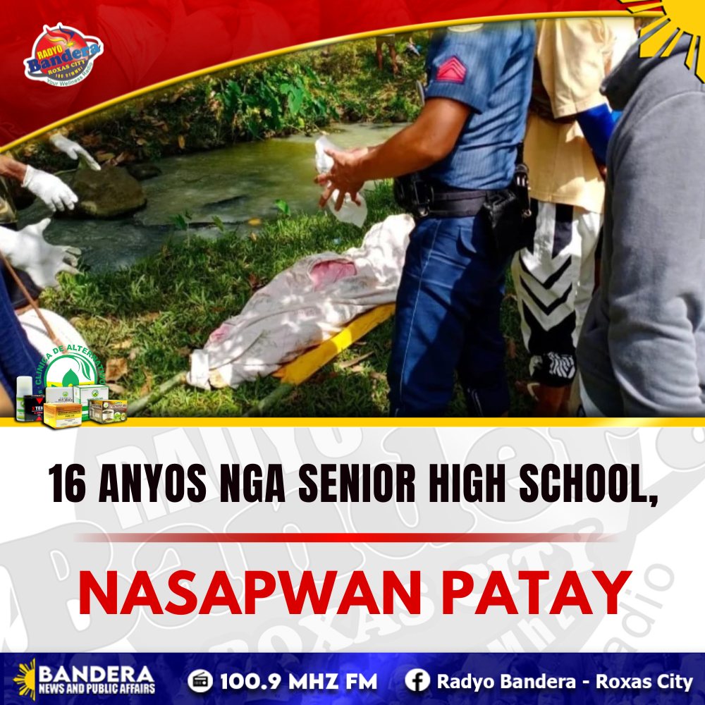 REGIONAL | 16 ANYOS NGA SENIOR HIGH SCHOOL, NASAPWAN PATAY