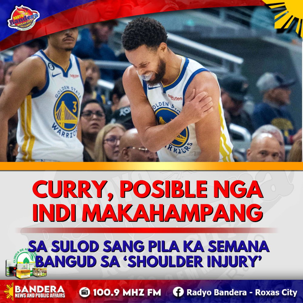 SPORTS | CURRY, POSIBLE NGA INDI MAKAHAMPANG SA SULOD SANG PILA KA SEMANA BANGUD SA ‘SHOULDER INJURY’