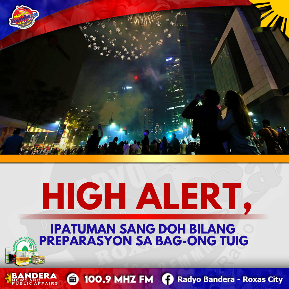 NATIONAL | HIGH ALERT, IPATUMAN SANG DOH BILANG PREPARASYON SA BAG-ONG TUIG