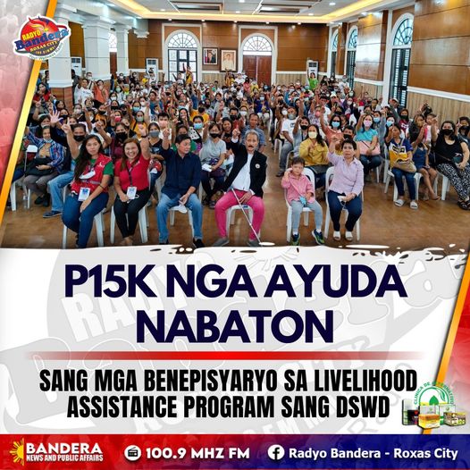 P15K NGA AYUDA NABATON SANG MGA BENEPISYARYO SA LIVELIHOOD ASSISTANCE PROGRAM SANG DSWD