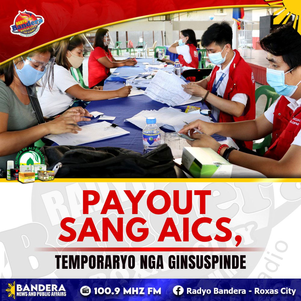 NATIONAL | PAYOUT SANG AICS, TEMPORARYO NGA GINSUSPINDE