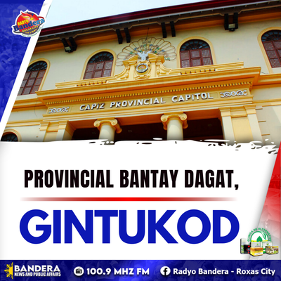 LOKAL | PROVINCIAL BANTAY DAGAT, GINTUKOD