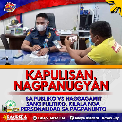 KAPULISAN, NAGPANUGYAN SA PUBLIKO VS NAGGAGAMIT SANG PULITIKO, KILALA NGA PERSONALIDAD SA PAGPANUNTO