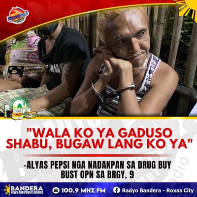 ALYAS PEPSI NGA NADAKPAN SA DRUG BUY BUST OPN SA BRGY. 9, GINPANGINWALA ANG PAGDUSO SANG SHABU