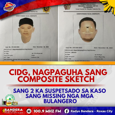 NATIONAL | CIDG, NAGPAGUHA SANG COMPOSITE SKETCH SANG 2 KA SUSPETSADO SA KASO SANG MISSING NGA MGA BULANGERO
