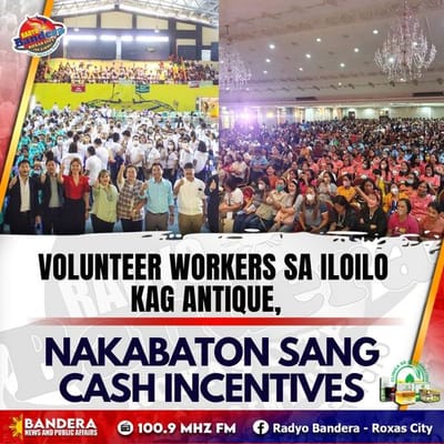 REGIONAL | VOLUNTEER WORKERS SA ILOILO KAG ANTIQUE, NAKABATON SANG CASH INCENTIVES