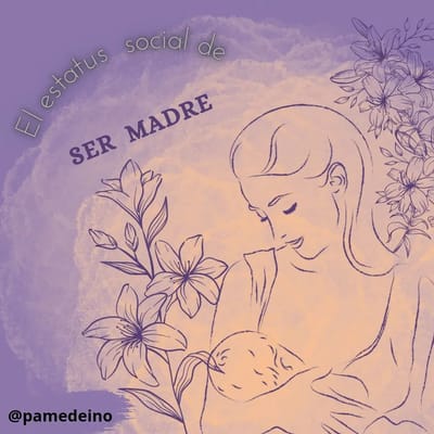 LA EXIGENCIA SOCIAL DE SER MADRE