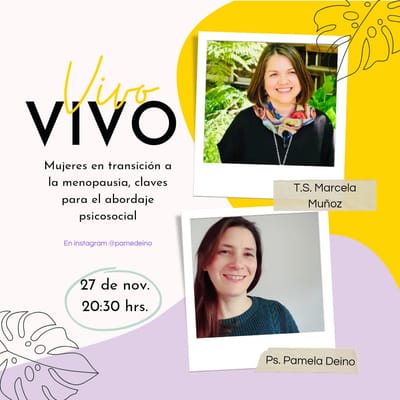 MUJERES EN TRANSICIÓN A LA MENOPAUSIA, CLAVES PARA EL ABORDAJE PSICOSOCIAL.