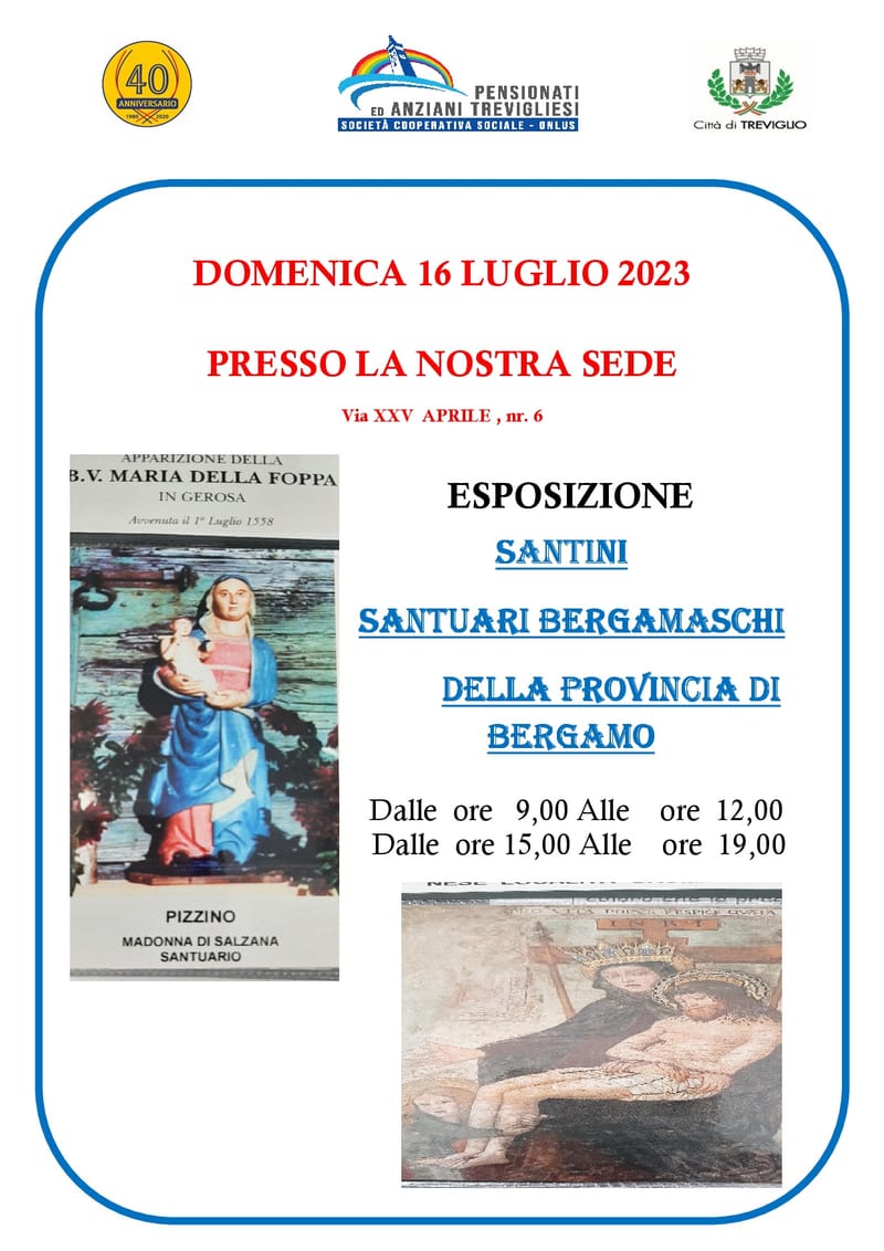 ESPOSIZIONE     SANTINI     SANTUARI BERGAMASCHI     DELLA PROVINCIA DI  BERGAMO