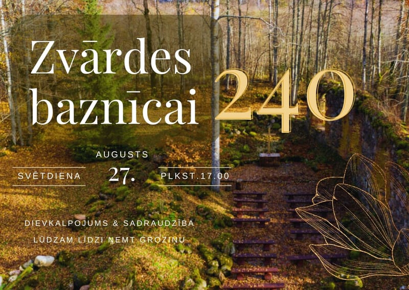 Zvārdes baznīcai 240!
