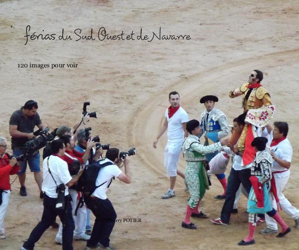 Festivals en feria's van het zuidwesten en van Navarra