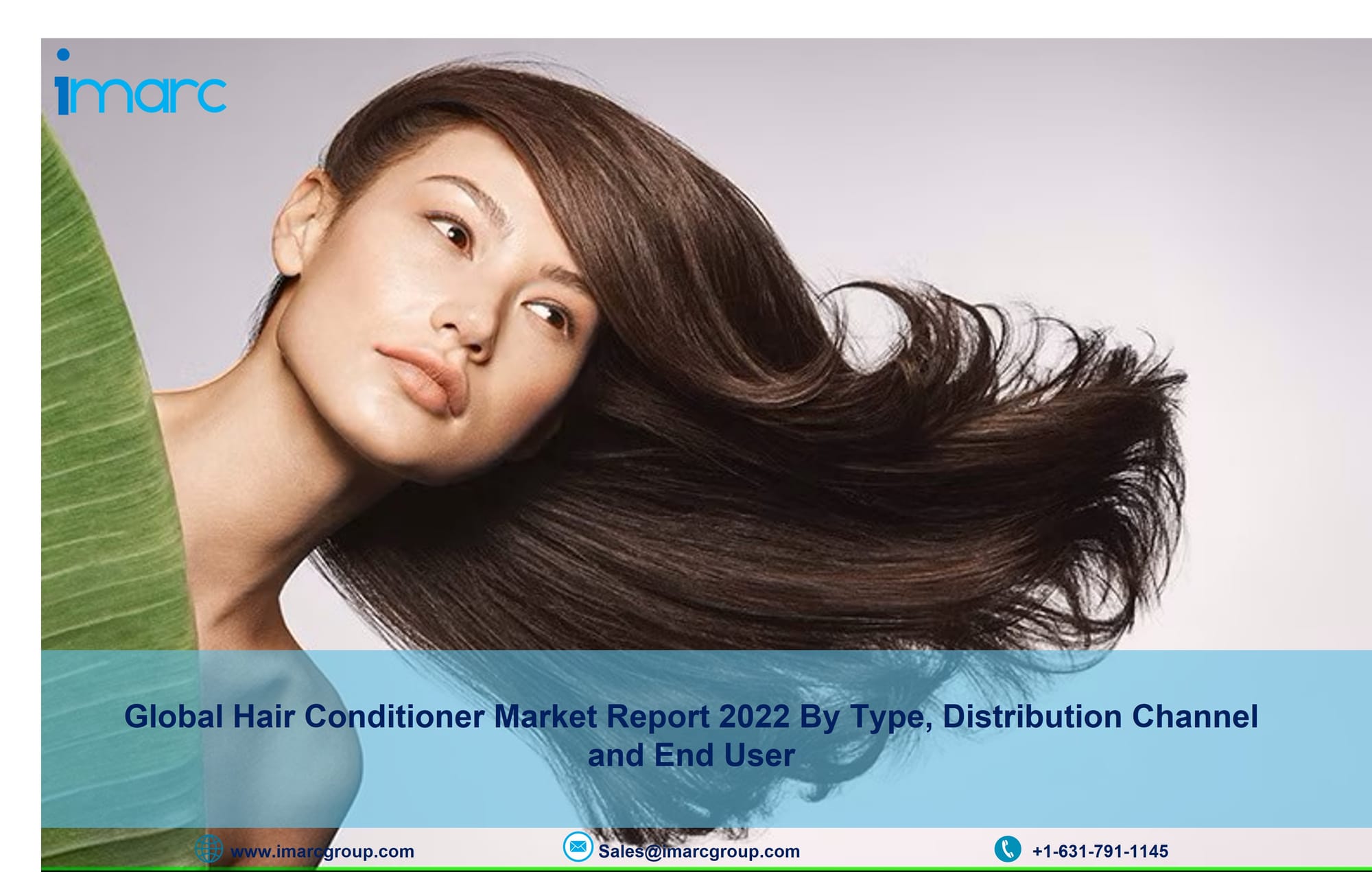 Hair Conditioner Market Size 2022, Industry Growth, Trends, Overview and Forecast Till 2027