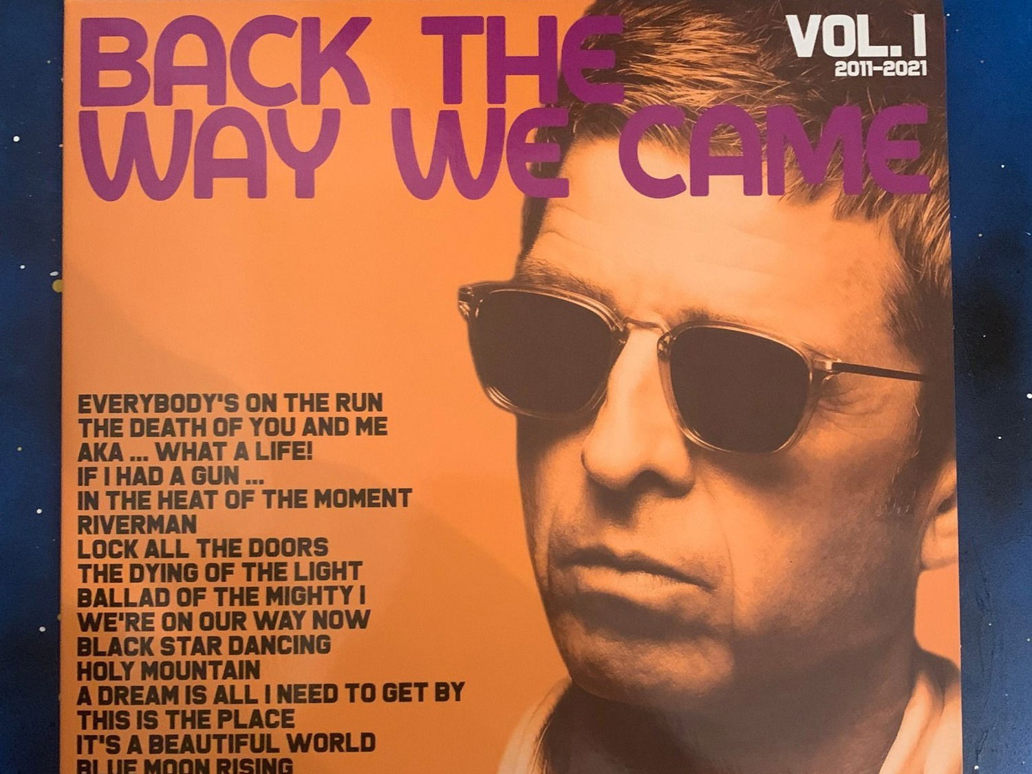 Noel Gallagher’s High Flying Birds: Back the Way we Came (Vol.1)