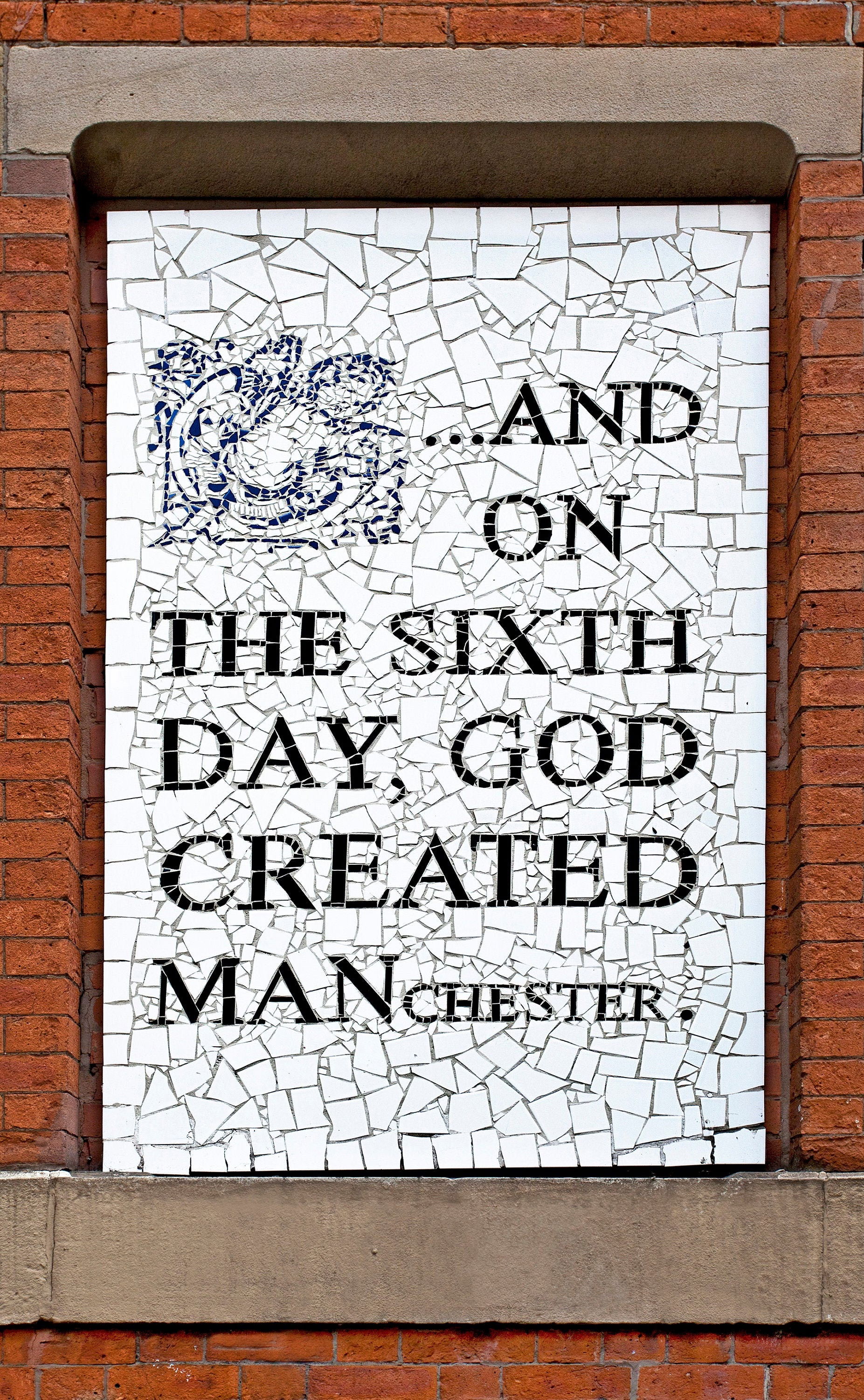 On the 6th Day God Created. Manchester