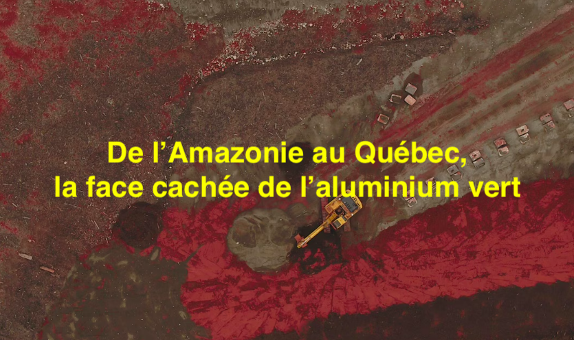 Mars 2024 -De l’Amazonie au Québec, la face cachée de l’aluminium vert