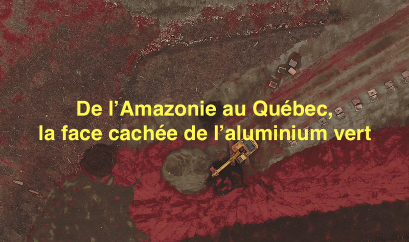 Mars 2024 -De l’Amazonie au Québec, la face cachée de l’aluminium vert