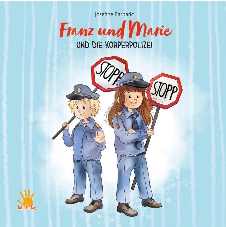 Franz und Marie und die Körperpolizei