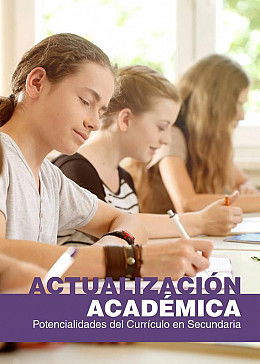 Actualización Académica en Potencialidades del Currículo en Secundaria