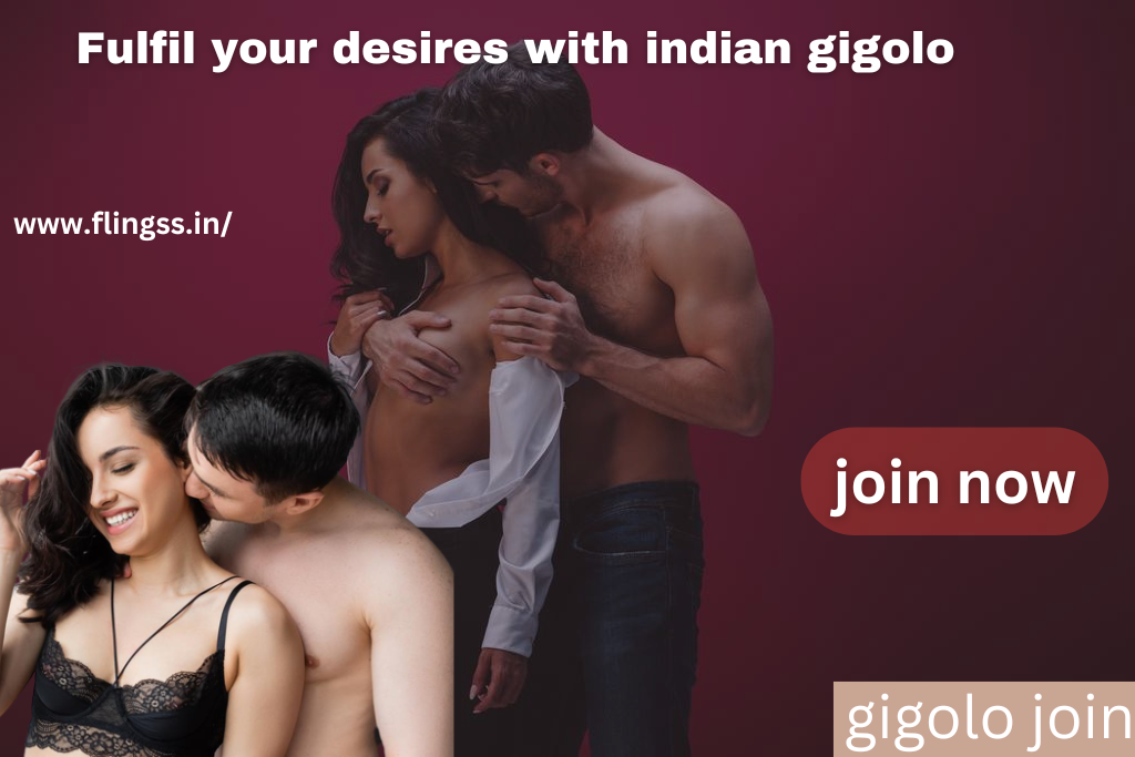 Fulfill your desires with indian gigolo