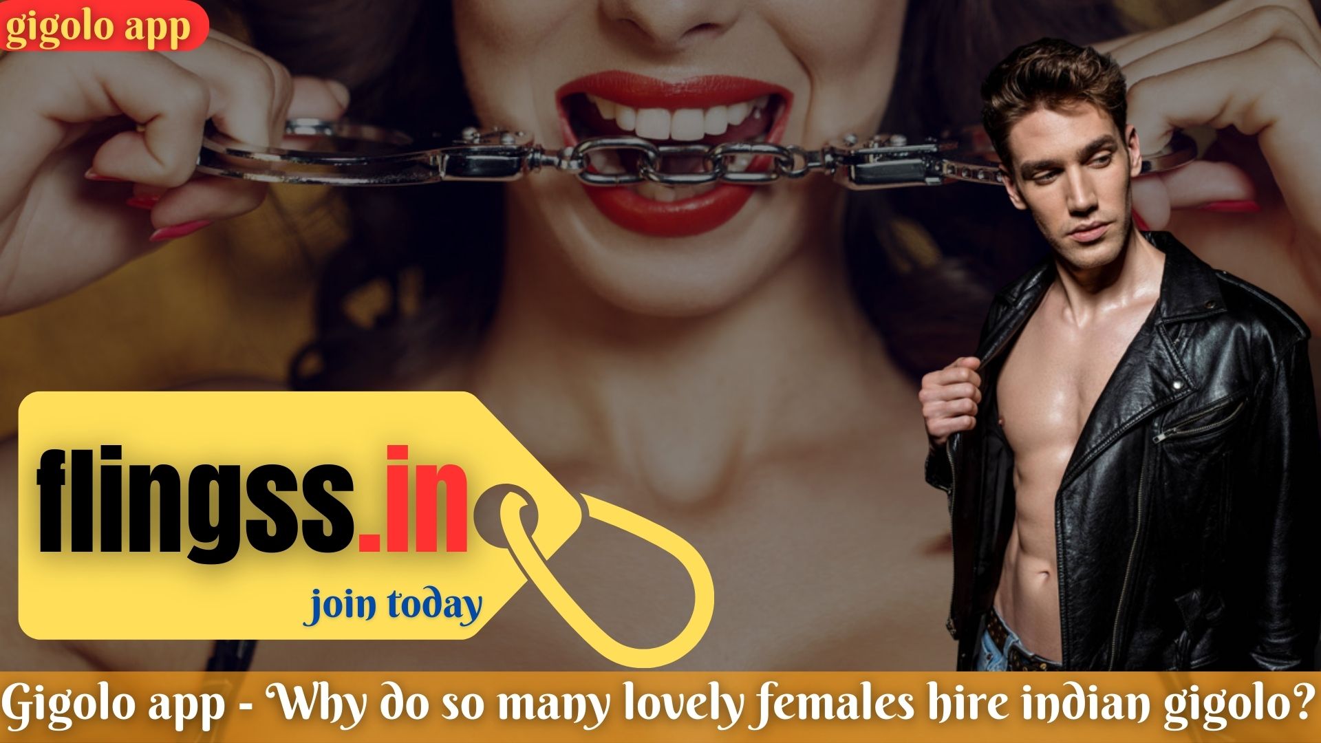 Gigolo app - Why do so many lovely females hire indian gigolo?