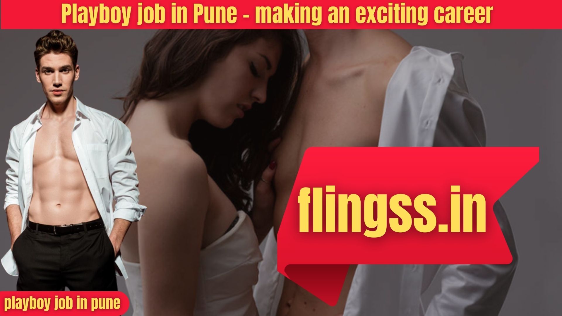 Playboy job in Pune  - making an exciting career