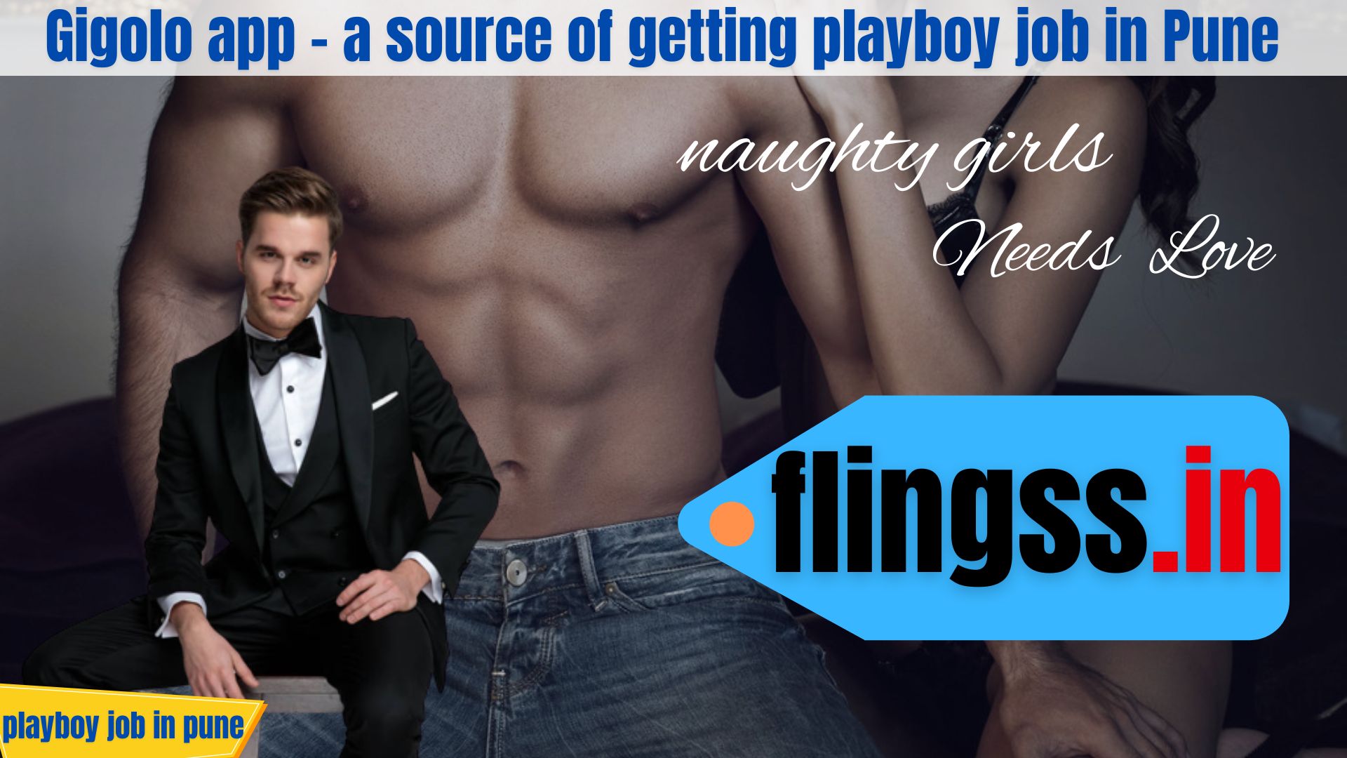 Gigolo app - a source of getting playboy job in Pune