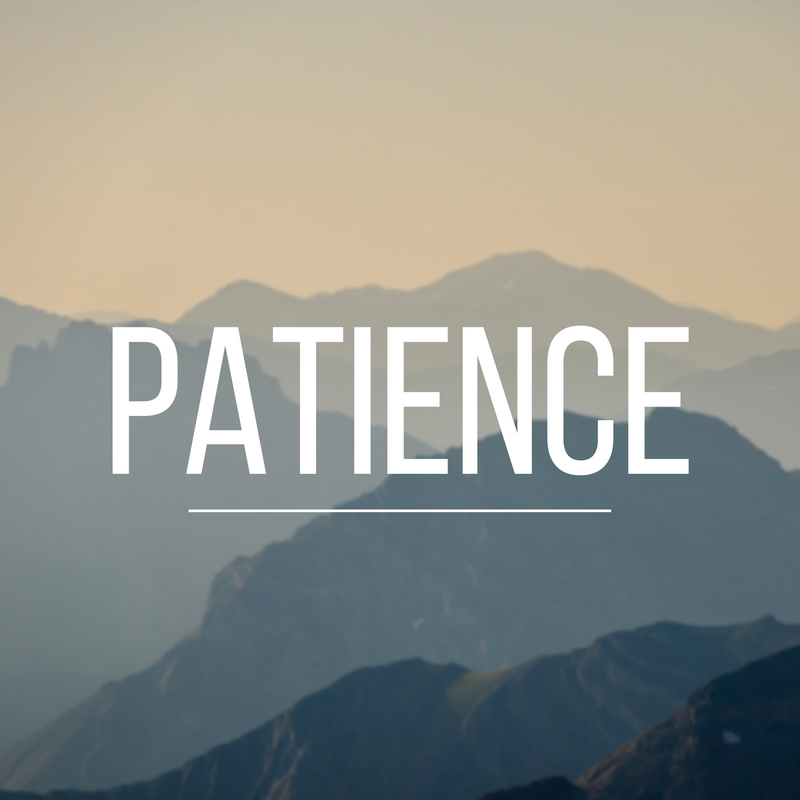 PATIENCE